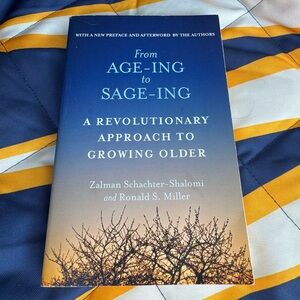 Book: From Age-ing to Sage-ing
